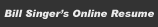 Bill Singer's Online Resume